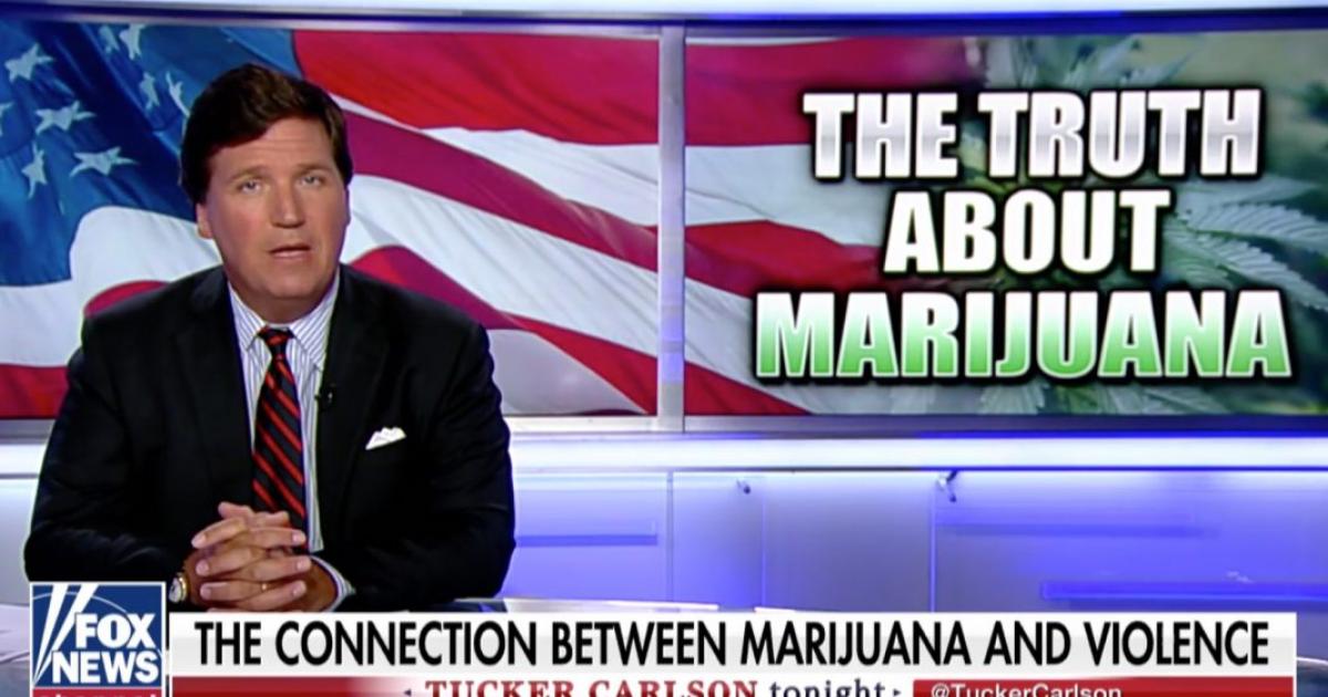 Tucker Carlson Tries To Blame Marijuana For Mass Shootings